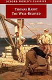 Hardy, Thomas: The Well-Beloved Hardy, Thomas: The Well-Beloved