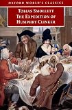 Bouce, Paul-Gabriel: The Expedition of Humphry Clinker Bouce, Paul-Gabriel: The Expedition of Humphry Clinker