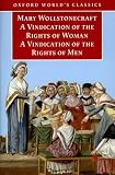 Todd, Janet: A Vindication Of The Rights Of Men, A Vindication Of The Rights Of Woman: An Historical And Moral View Of The French Revolution Todd, Janet: A Vindication Of The Rights Of Men, A Vindication Of The Rights Of Woman: An Historical And Moral View Of The French Revolution