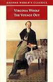 Woolf, Virginia: The Voyage Out Woolf, Virginia: The Voyage Out