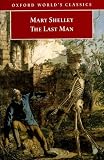 Shelley, Mary Wollstonecraft: The Last Man