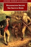Irving, Washington: The Sketch-Book of Geoffrey Crayon, Gent.