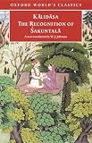 Johnson, W. J.: The Recognition of Sakuntala: A Play in Seven Acts Johnson, W. J.: The Recognition of Sakuntala: A Play in Seven Acts