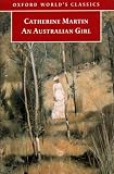 Martin, Catherine: An Australian Girl Martin, Catherine: An Australian Girl