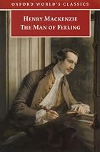 The Man of Feeling by Henry Mackenzie