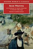 Regan, Stephen: Irish Writing: An Anthology of Irish Literature in English 1789-1939