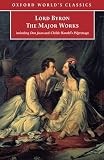 McGann, Jerome J.: Lord Byron: The Major Works McGann, Jerome J.: Lord Byron: The Major Works