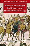 Greenway, Diana: The History of the English People, 1000-1154: Henry of Huntingdon