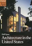 Upton, Dell: Architecture in the United States