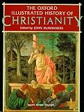 McManners, John: The Oxford Illustrated History of Christianity