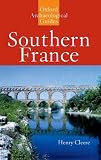 Cleere, Henry: Southern France: An Oxford Archaeological Guide Cleere, Henry: Southern France: An Oxford Archaeological Guide