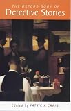 Craig, Patricia: The Oxford Book of Detective Stories Craig, Patricia: The Oxford Book of Detective Stories