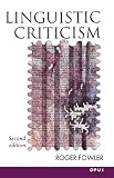 Fowler, Roger: Linguistic Criticism Fowler, Roger: Linguistic Criticism