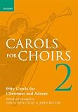 Willcocks, David: Carols for Choirs 2: Fifty Christmas Carols for Christmas and Advent