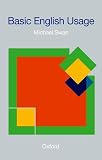 Basic English Usage (0194311872) by Swan, M. Swan, M.: Basic English Usage