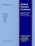 Oxford Practice Grammar With Answer Key (0194313522) by Eastwood Eastwood: Oxford Practice Grammar With Answer Key