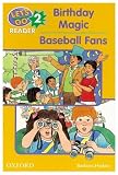 Hoskins, Barbara: Birthday Magic: Baseball Fans