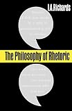 Richards, I.A.: Philosophy of Rhetoric Richards, I.A.: Philosophy of Rhetoric