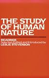Stevenson: The Study of Human Nature: Readings Stevenson: The Study of Human Nature: Readings