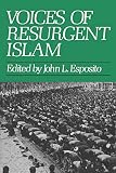 Esposito, John: Voices of Resurgent Islam