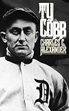 Alexander, Charles C.: Ty Cobb