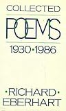 Eberhart, Richard: Collected Poems, 1930-1986