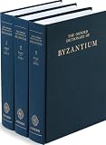 Kazhdan, Alexander P.: The Oxford Dictionary of Byzantium