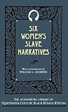 Prince, Mary: Six Women's Slave Narratives Prince, Mary: Six Women's Slave Narratives