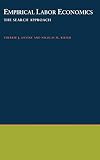 Devine, Theresa J.: Empirical Labor Economics: The Search Approach Devine, Theresa J.: Empirical Labor Economics: The Search Approach