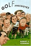 Sommers, Robert: Golf Anecdotes