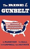 The Rise of the Gunbelt: The Military Remapping of Industrial America (0195066480) by Hall, Peter Hall, Peter: The Rise of the Gunbelt: The Military Remapping of Industrial America