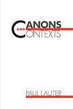 Lauter, Paul: Canons and Contexts