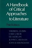 Guerin, Wilfred L.: A Handbook of Critical Approaches to Literature Guerin, Wilfred L.: A Handbook of Critical Approaches to Literature