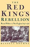 Bourne, Russell: The Red King's Rebellion: Racial Politics in New England 1675-1678
