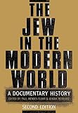 Mendes-Flohr, Paul: The Jew in the Modern World: A Documentary History Mendes-Flohr, Paul: The Jew in the Modern World: A Documentary History