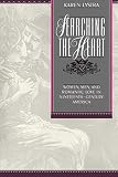 Lystra, Karen: Searching the Heart: Women, Men, and Romantic Love in Nineteenth-Century America