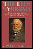 Nagel, Paul C.: The Lees of Virginia: Library Edition Nagel, Paul C.: The Lees of Virginia: Library Edition