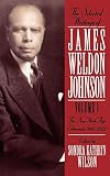 Johnson, James Weldon: The Selected Writings of James Weldon Johnson: The New York Age Editorials Johnson, James Weldon: The Selected Writings of James Weldon Johnson: The New York Age Editorials