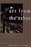 Langer, Lawrence L.: Art from Ashes Langer, Lawrence L.: Art from Ashes