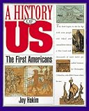 Hakim, Joy: The First Americans Hakim, Joy: The First Americans