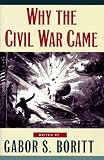 Matthews, Glenna: Why the Civil War Came Matthews, Glenna: Why the Civil War Came