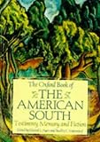 Ayers, Edward L.: The Oxford Book of the American South Ayers, Edward L.: The Oxford Book of the American South