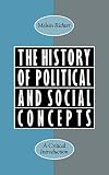 Richter, Melvin: The History of Political and Social Concepts: A Critical Introduction