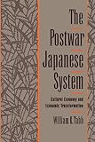 Tabb, William K.: The Postwar Japanese System: Cultural Economy and Economic Transformation Tabb, William K.: The Postwar Japanese System: Cultural Economy and Economic Transformation