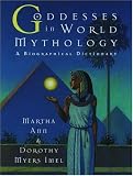 Ann, Martha: Goddesses in World Mythology