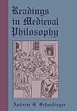 Schoedinger, Andrew B.: Readings in Medieval Philosophy Schoedinger, Andrew B.: Readings in Medieval Philosophy