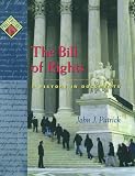 Patrick, John J.: The Bill of Rights: A History in Documents Patrick, John J.: The Bill of Rights: A History in Documents