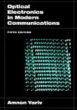Yariv, Amnon: Optical Electronics in Modern Communications