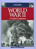 O'Neill, William L.: World War II: A Student Companion O'Neill, William L.: World War II: A Student Companion