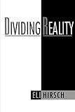 Hirsch, Eli: Dividing Reality Hirsch, Eli: Dividing Reality
